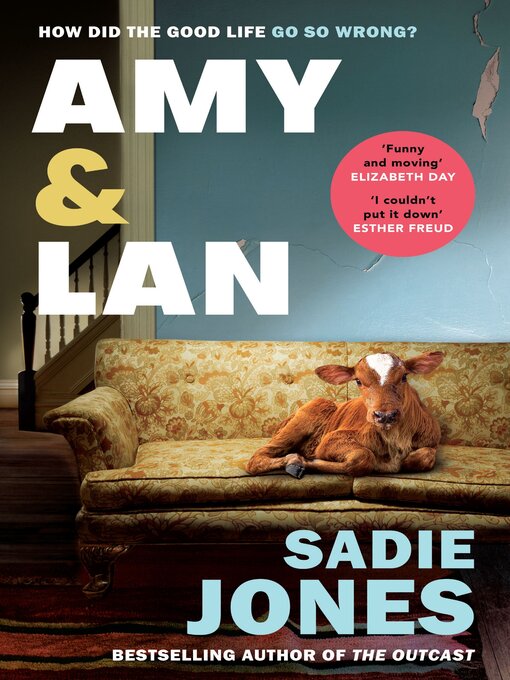 Title details for Amy and Lan by Sadie Jones - Wait list